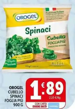 Deco Supermercati Orogel cubello spinaci foglia più offerta