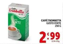 Deco Supermercati Caffè trombetta gusto forte offerta