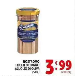 Deco Supermercati Nostromo filetti di tonno all'olio di oliva offerta