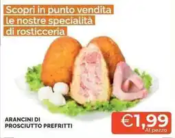 Mercatò Arancini di prosciutto prefritti offerta
