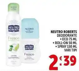 Deco Supermercati Neutro roberts deodorante, eco, roll-on, spray offerta