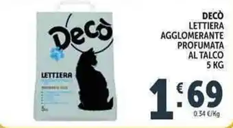 Deco Supermercati Decò lettiera agglomerante profumata al talco offerta