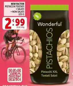 Deco Supermercati New factor pistacchi tostati, salati, non salati offerta