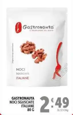 Deco Supermercati Gastronauta noci sgusciate italiane offerta