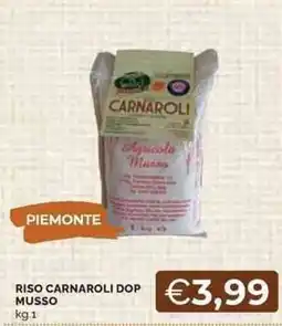 Mercatò Riso carnaroli DOP MUSSO offerta