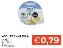 Mercatò Yogurt skyr MILA offerta