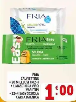 Deco Supermercati Fria salviettine, 20 milleusi fresh, 1 maschera viso, 12+4 easy scuola carta igienica offerta