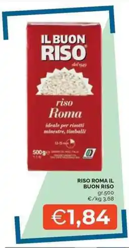 Mercatò Riso roma IL BUON RISO offerta