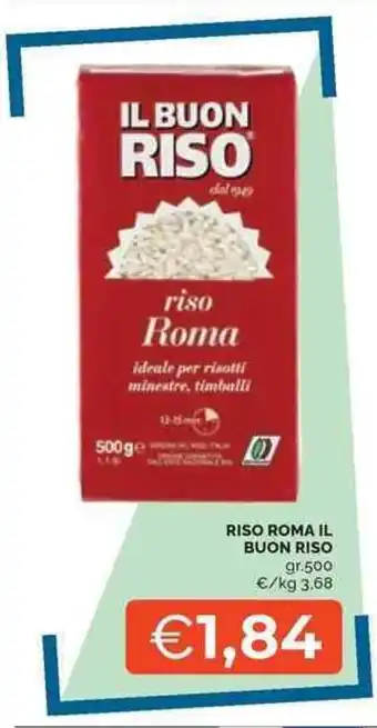 Mercatò Riso roma IL BUON RISO offerta