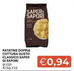 Mercatò Patatine doppia cottura gusto classico SAPER DI SAPORI offerta