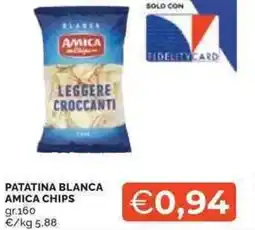 Mercatò Patatina blanca AMICA CHIPS offerta