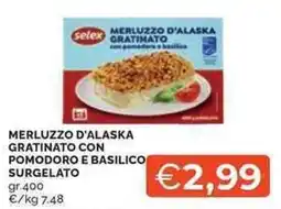 Mercatò Selex merluzzo d'alaska gratinato con pomodoro e basilico surgelato offerta