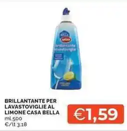 Mercatò Selex brillantante per lavastoviglie al limone casa bella offerta