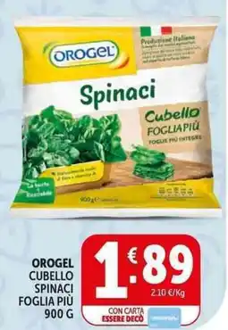 Deco Supermercati Orogel cubello spinaci foglia più offerta