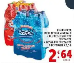 Deco Supermercati Rocchetta brio acqua minerale, blu leggermente frizzante, rossa più frizzante offerta