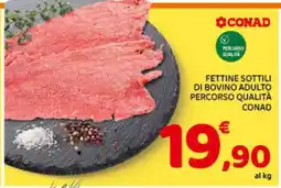 Conad Fettine Sottili di Bovino Adulto Percorso Qualità Conad offerta