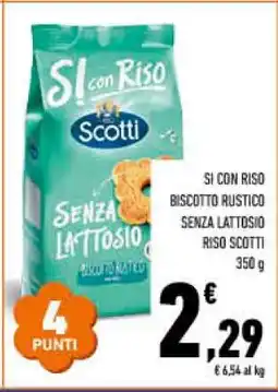 Conad SI CON RISO BISCOTTO RUSTICO SENZA LATTOSIO RISO SCOTTI offerta