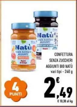 Conad Confettura Senza Zuccheri Aggiunti Bio Natù offerta