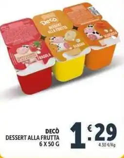 Deco Supermercati Decò dessert alla frutta offerta