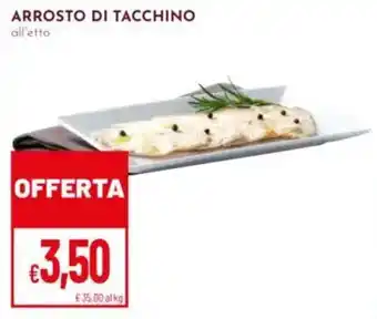 Pan Arrosto di tacchino offerta