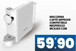 Interspar CAFFÈ IMPROVE COMPATIBILE NESPRESSO MC8385 COM offerta