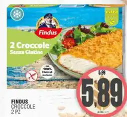 Vicino a te supermercati Findus croccole 2 pz offerta