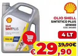 Conforama Olio shell sintetico plus 10W40 offerta
