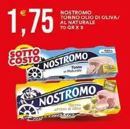Vantaggio Cash&Carry Nostromo tonno olio di oliva/ al naturale offerta