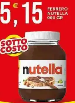 Vantaggio Cash&Carry Ferrero nutella offerta