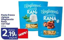 Sigma Pasta fresca ripiena Sfogliavelo Rana offerta