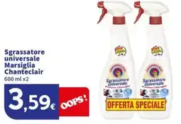 Sigma Sgrassatore universale Marsiglia Chanteclair offerta