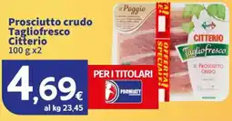 Sigma Prosciutto crudo Tagliofresco Citterio offerta