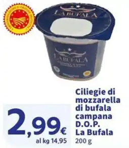 Sigma Ciliegie di mozzarella di bufala campana D.O.P. La Bufala offerta