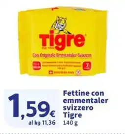Sigma Fettine con emmentaler svizzero Tigre offerta