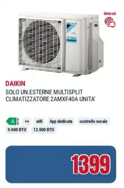 Trony Daikin solo un.esterne multisplit climatizzatore 2AMXF40A UNITA' offerta