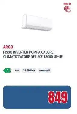 Trony Argo fisso inverter pompa calore climatizzatore deluxe 18000 UI+UE offerta