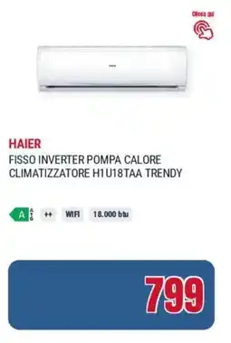 Trony Haier fisso inverter pompa calore climatizzatore H1 U18TAA trendy offerta