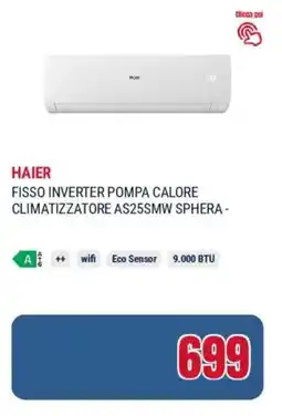 Trony Haier fisso inverter pompa calore climatizzatore AS25SMW SPHERA - offerta
