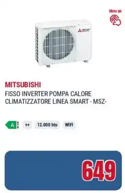 Trony Mitsubishi fisso inverter pompa calore climatizzatore linea smart - MSZ- offerta