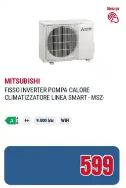 Trony Mitsubishi fisso inverter pompa calore climatizzatore linea smart - MSZ- offerta