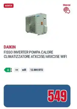 Trony Daikin fisso inverter pompa calore climatizzatore ATXC35E/ARXC35E WIFI offerta