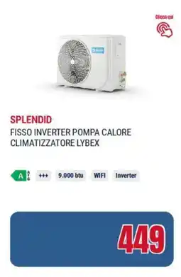 Trony Splendid fisso inverter pompa calore climatizzatore lybex offerta