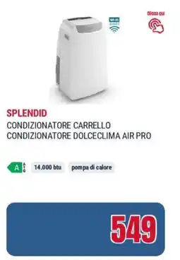 Trony Splendid condizionatore carrello condizionatore dolceclima air pro offerta