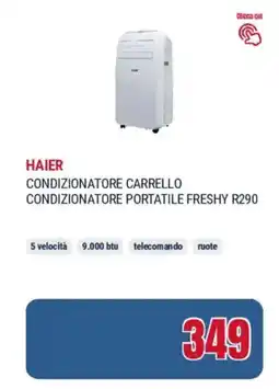 Trony Haier condizionatore carrello condizionatore portatile freshy R290 offerta