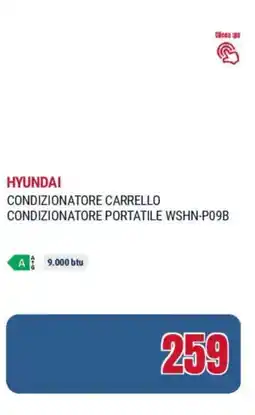 Trony Hyundai condizionatore carrello condizionatore portatile WSHN-P09B offerta