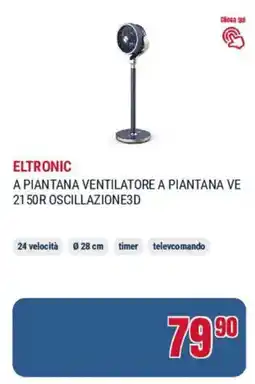 Trony Eltronic a piantana ventilatore a piantana VE 2150R OSCILLAZIONE3D offerta