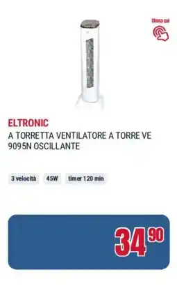 Trony Eltronic a torretta ventilatore a torre VE 9095N oscillante offerta