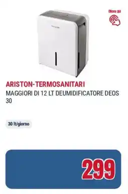Trony Ariston-termosanitari maggiori di 12 lt deumidificatore deos 30 offerta