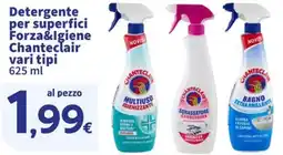 Sigma Detergente per superfici Forza&Igiene Chanteclair offerta