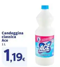 Sigma Candeggina classica Ace offerta